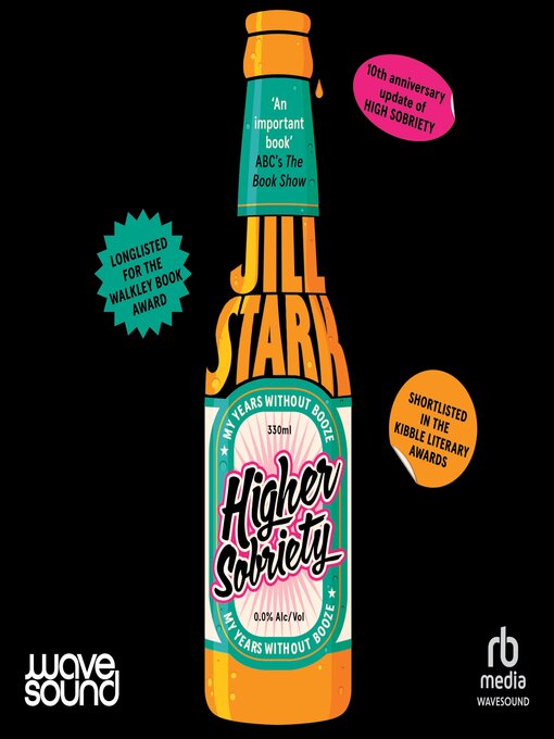Title details for Higher Sobriety by Jill Stark - Available
